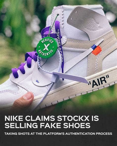 are there fake shoes on stockx|nike vs stockx lawsuit.